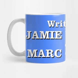 Written by Jamie Wooten & Marc Cherry Mug